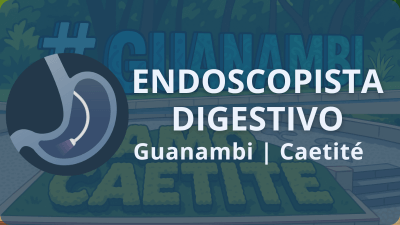 endoscopista-digestivo-guanambi-caetite